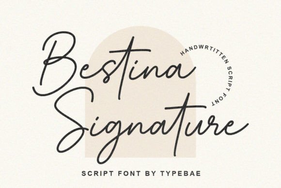 Bestina Signature Font for Campaign Clarity