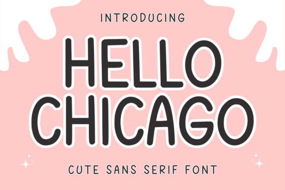 Hello Chicago Font: A Quirky Sans Serif Review