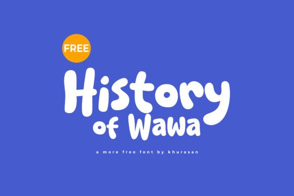 History of Wawa Font for Small Business Branding