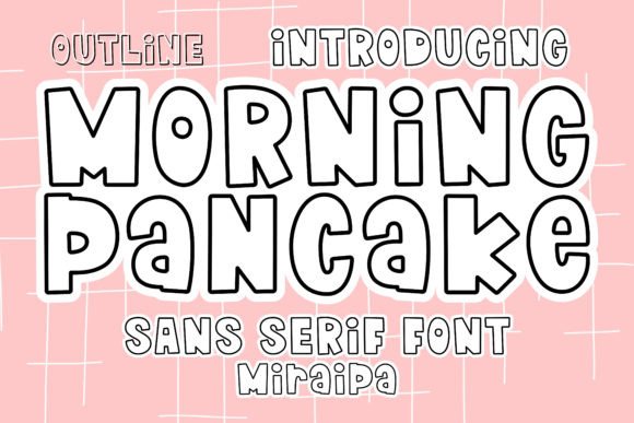 Morning Pancake Font for Editorial Design