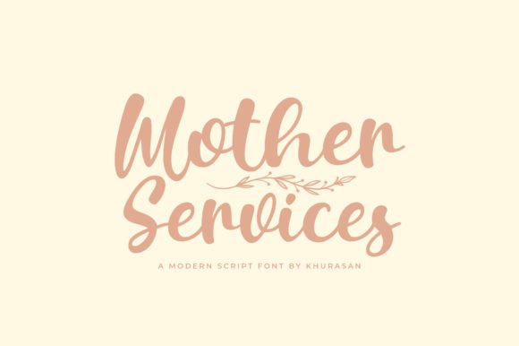 Mother Services Script Font for Creative Makers