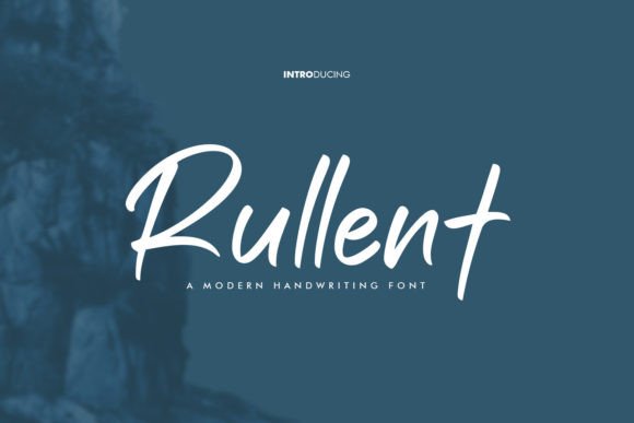Rullent: A Modern Script Font for Editorial Design