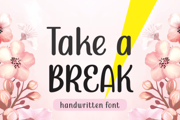 Take a Break Font for Small Business Branding