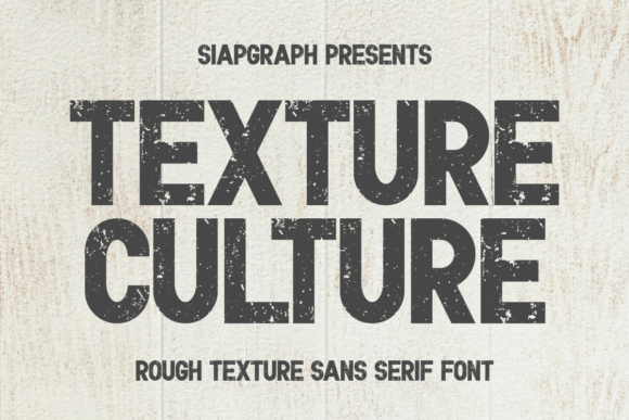 Texture Culture Font: A Bold Sans Serif Review