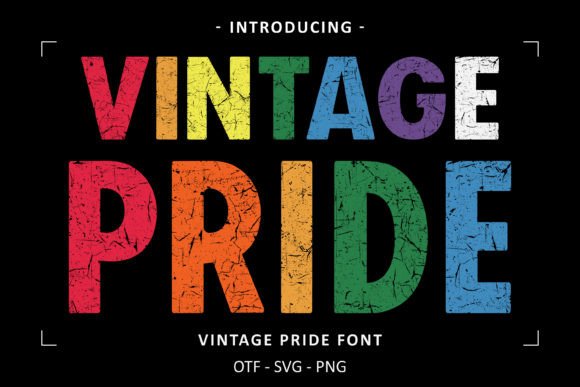 Vintage Pride Font for Editorial Design